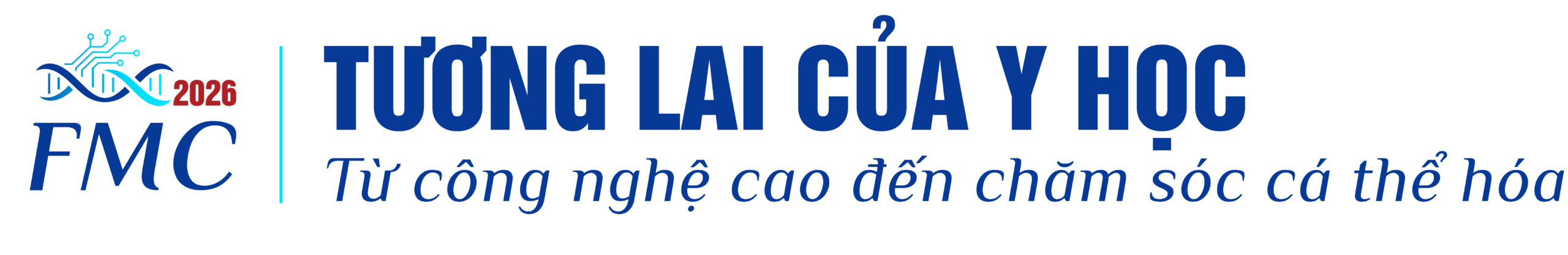 Hội nghị Khoa học FMC 2026 – Tương lai y học
